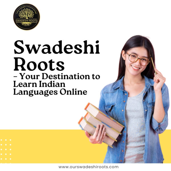 Swadeshi Roots